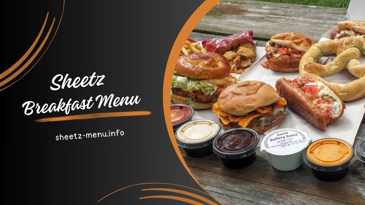 Sheetz Breakfast Menu With Prices