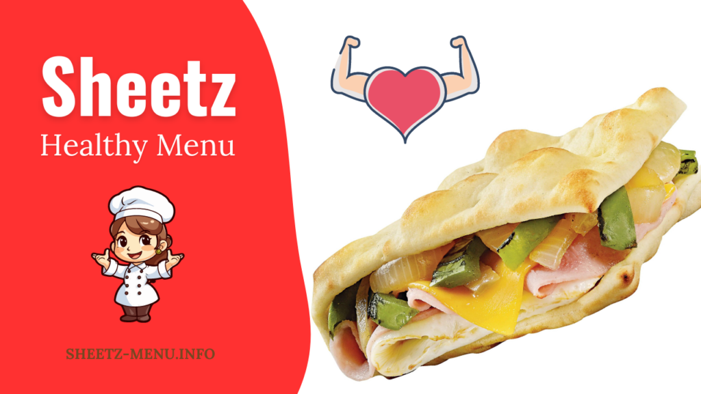 Sheetz Healthy Menu With Prices