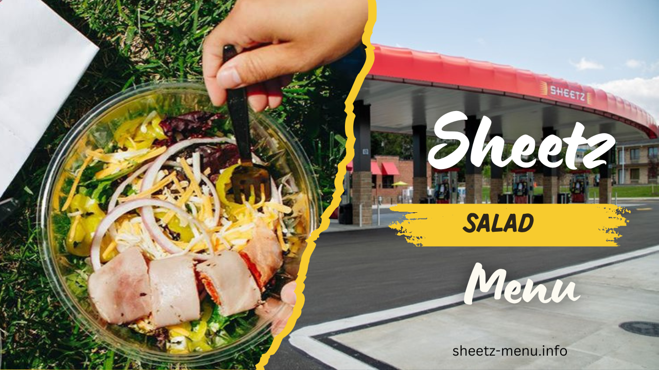 Sheetz Salad Menu With Prices