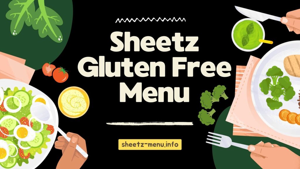 Sheetz Gluten Free Menu